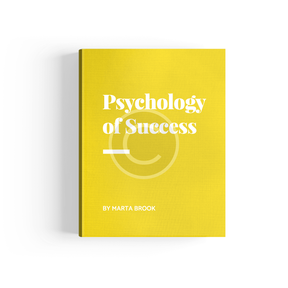 Why & How: Psychology of Success by Marta Brook